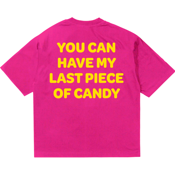 You Can Have My JOYRIDE Short Sleeve T-Shirt - Pink