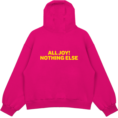 You Can Have My JOYRIDE Hoodie - Pink