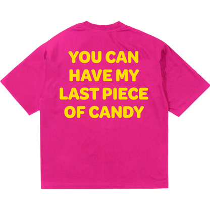 You Can Have My JOYRIDE Short Sleeve T-Shirt - Pink